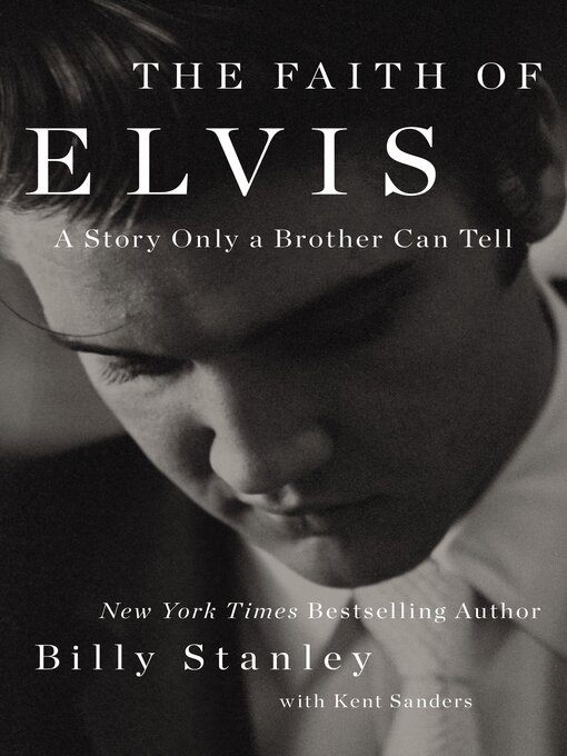 Title details for The Faith of Elvis by Billy Stanley - Available